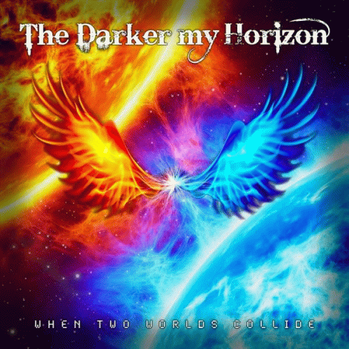 The Darker My Horizon : When Two Worlds Collide